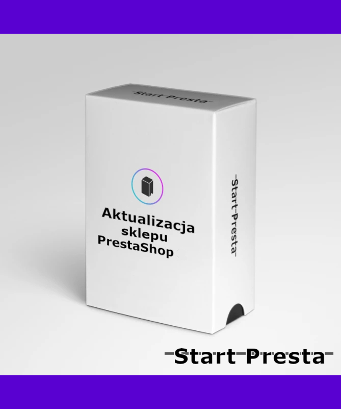 StartPresta aktualizacja sklepu prestashop, migracja prestashop do nowszej wersji.