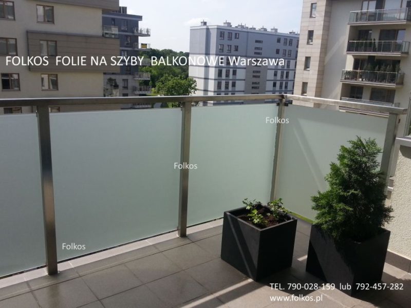 Folie na balkon Warszawa - Czym zasłonić szklany balkon, Oklejamy balkony folią - Folkos folie na balkon Warszawa